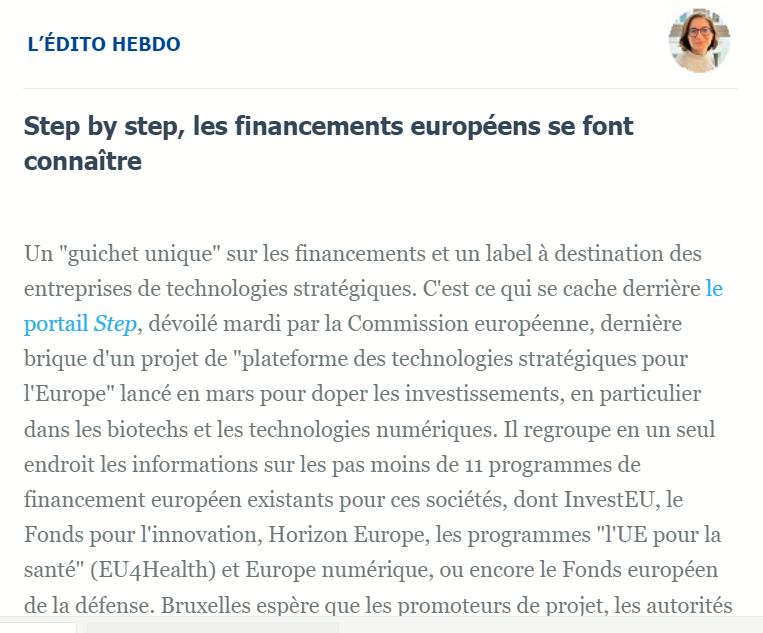 [#Edito] 📢 Step by step, les financements européens se font connaître 💸
(✍️ par <a href="/MJ_Lefebvre/">Marion-Jeanne Lefebvre</a>)

"Step", c'est le nom du portail dévoilé mardi par Bruxelles et la dernière brique d'un projet de "plateforme des technologies stratégiques pour l'Europe". 

➡️ ticpharma.com/Edito?id=2687