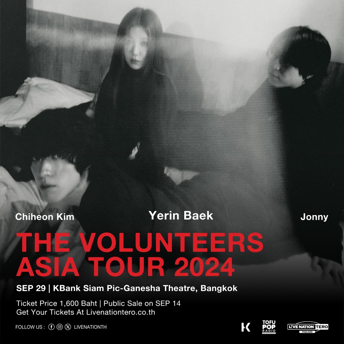 livenationth's tweet photo. ฮีลใจแบบด่วน! 'Yerin Baek' กลับมาพร้อม 'The Volunteers' ในเอเชียทัวร์สุดเซอร์ไพรส์ "The Volunteers Asia Tour 2024 in Bangkok"
🎸 29 ก.ย. โรงละครเคแบงก์สยามพิฆเนศ
•⁠ เปิดจำหน่ายบัตรทั่วไป: 14 ก.ย. (พรุ่งนี้) รับคิวออนไลน์ 9.00 น. เปิดจำหน่าย 10.00 น. เป็นต้นไป ที่ https://t.co/NNwvx8Eomn
📌 หมายเหตุ:
•⁠ ⁠ลูกค้า 1 ท่าน ซื้อบัตรได้ไม่เกิน 6 ใบ
•⁠ ⁠ขอสงวนสิทธิ์ในการเปลี่ยนแปลงแก้ไขโดยไม่จำเป็นต้องแจ้งให้ทราบล่วงหน้า

Heads up! Yerin Baek and The Volunteers are back with a surprise Asia tour—"The Volunteers Asia Tour 2024 in Bangkok"
🎸 Sep 29, 2024 at KBank Siam Pic-Ganesha Theatre. 
• Public sale: Sep 14, 2024. Queueing at 9am and tickets on sale 10am onwards at https://t.co/NNwvx8Eomn
📌 Note:
• Each customer purchase is limited to a maximum of 6 tickets.
• Terms and conditions are subject to change without prior notice. Promoter’s decisions are final

@yerin_the_genuine
@kwakjonny
@choooney
@the_volunteers.com_
@peoplelikepeople.kr
@rockjiny
#TheVolunteers #TVT #TheVolunteersAsiaTour2024 #TheVolunteersBKK2024 #YerinBaek #백예린 #LiveNationTero