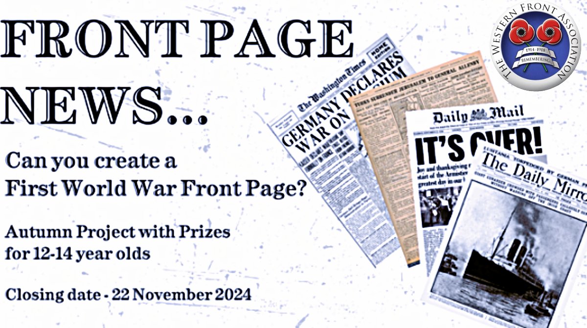 TheWFA's tweet photo. For this year’s Project with Prizes, we would like you to create the front page of a daily newspaper featuring an event that happened during the First World War.
https://t.co/xFPz3vEdvl
#WW1
#SchoolHistory
#HistoryProject
#WorldWarOne
#GreatWar
#WW1History
#FirstWorldWar https://t.co/vnuT7ilp9s