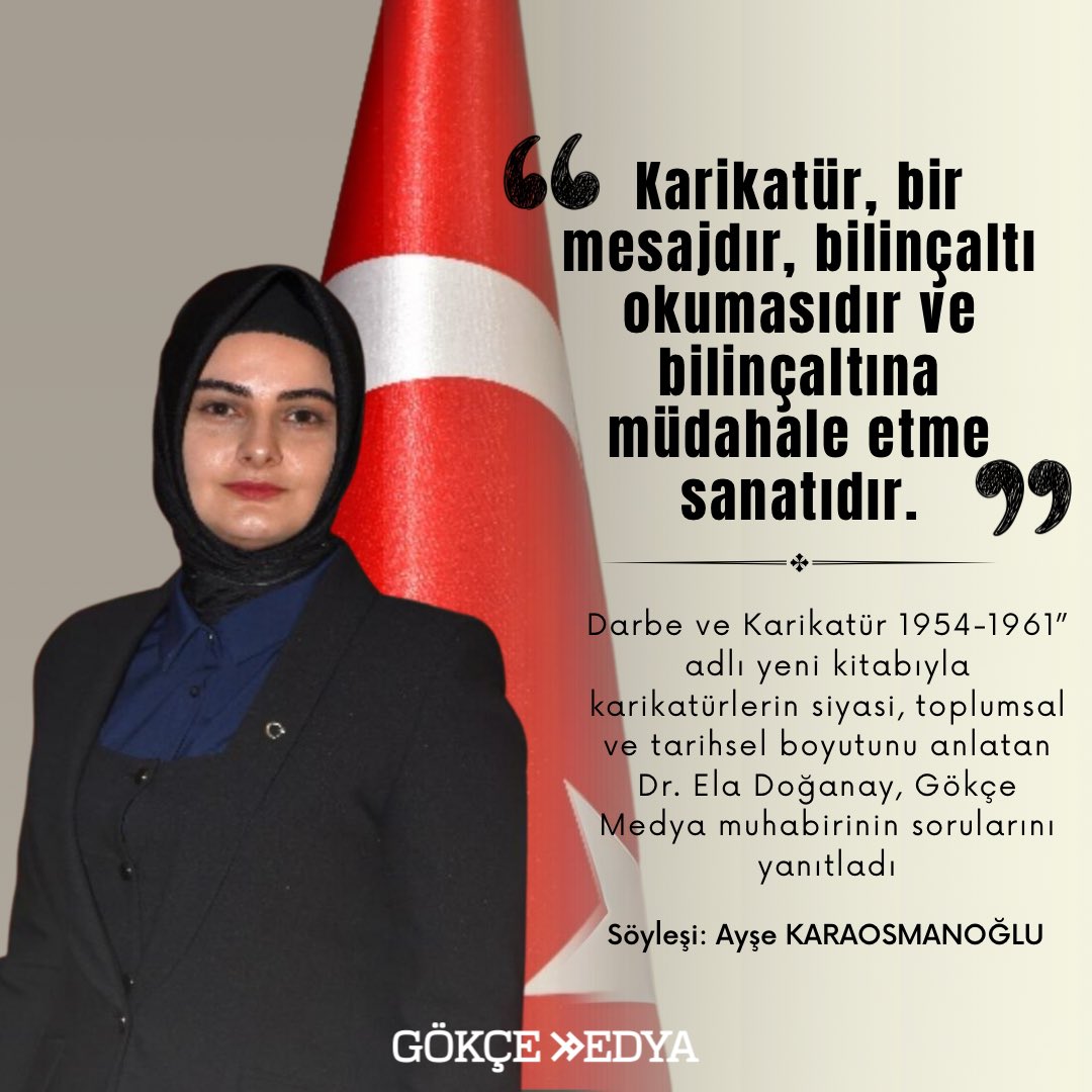 Ayşe Karaosmanoğlu’nun Dr. Ela Doğanay ile gerçekleştirdiği kitabı ‘Darbe ve Karikatür 1954-1961’ üzerine söyleşi yayında! 📚<a href="/dreladoganay/">dreladoganay</a> <a href="/aysekaraosmnogl/">Ayşe Karaosmanoğlu</a> 

📌 Söyleşiyi okumak için
gokcemedya.com/darbe-ve-karik…