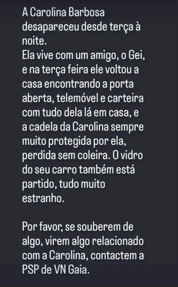 Estas informações estão a ser partilhadas sobre a Carolina Barbosa, uma rapariga que vive em Gaia e que desapareceu nesta terça-feira. Deixo estes prints aqui para o caso de alguém conseguir ajudar