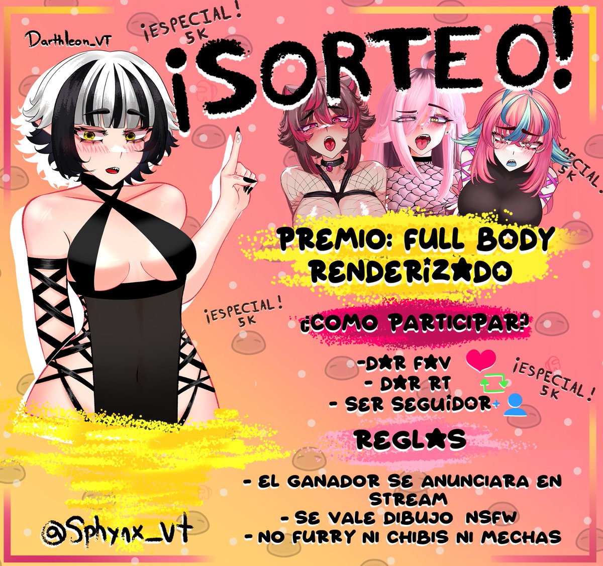 SphynxVt's tweet image. 🖤¡SORTEO DE DIBUJO!🤍

🤍¿Qué incluye?     
 - ¡Un dibujo Full body, coloreado y completamente renderizado!!       
- Un ganador.  

🖤¿Cómo participo?       
- Dar me gusta.       
- Retweet.       
- Seguir.

❎¡Comienza hoy 13 de septiembre y finaliza 20 de septiembre!