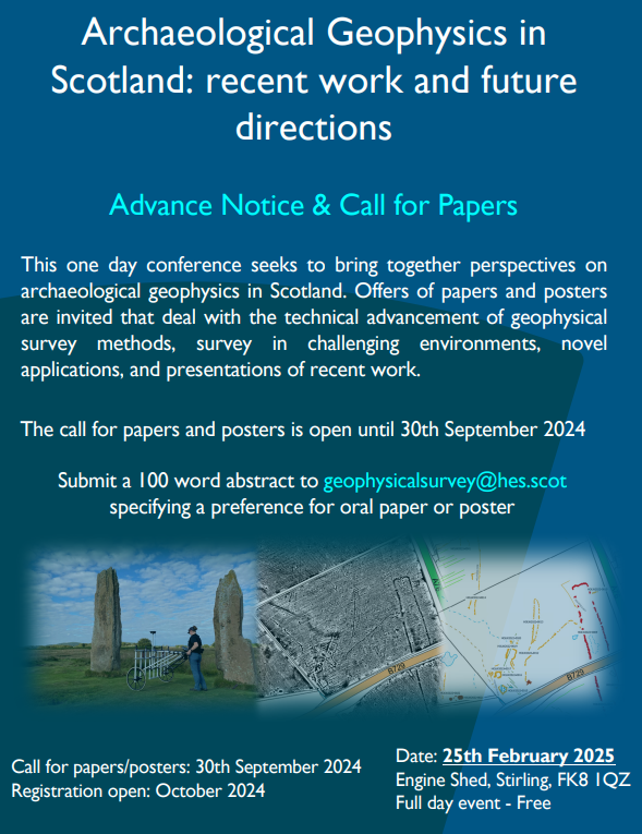PhdHazel's tweet photo. @HistEnvScot  are hosting a Geophysics conference on the 25thFebruary 2025 at the @HESEngineShed . Call for papers is open until the 30th September. 
 Details below. https://t.co/D0FpUuC3HC