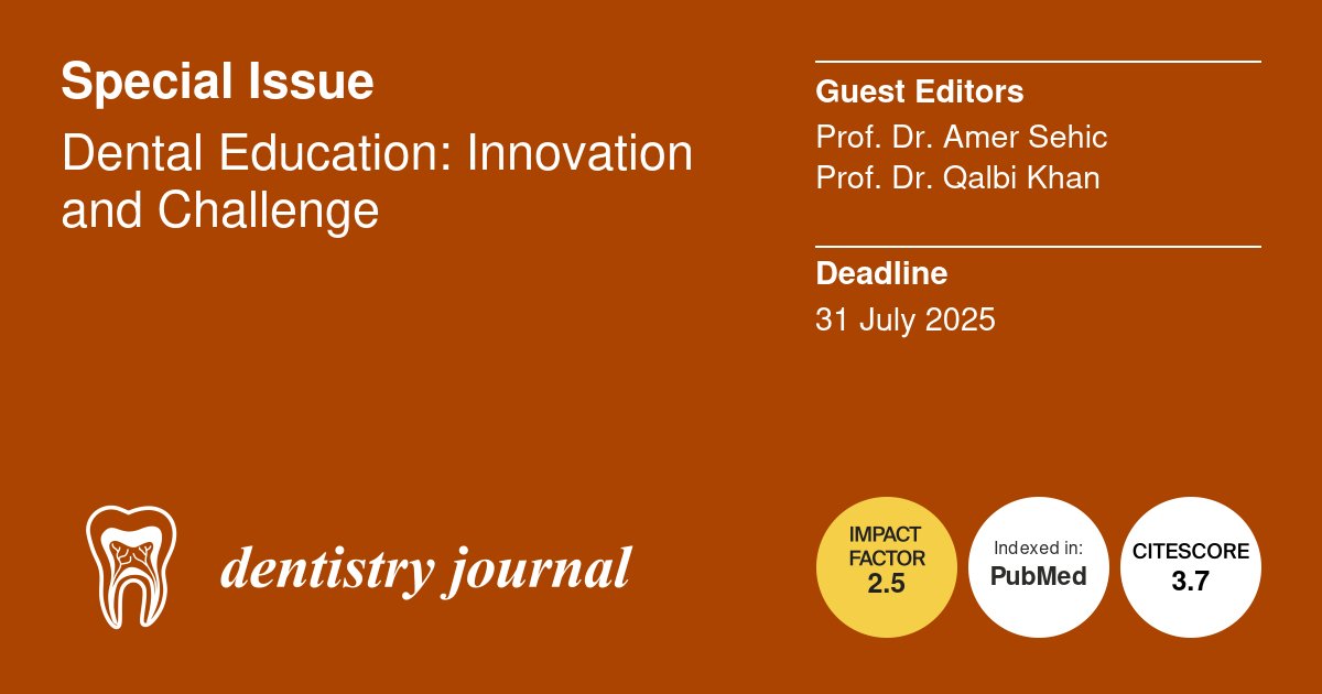 DentistryJ's tweet photo. #CallforPapers 
New #specialissue "#Dentaleducation: Innovation and Challenge" is open for submission now. 

Link: https://t.co/T6kXxGaSgv
Guest Editors: Prof. Dr. Amer Sehic and Prof. Dr. Qalbi Khan (University of Oslo @UniOslo)
 
#basicsciences #digitaldentistry #teachingmethod https://t.co/Nf3rKdiCUm