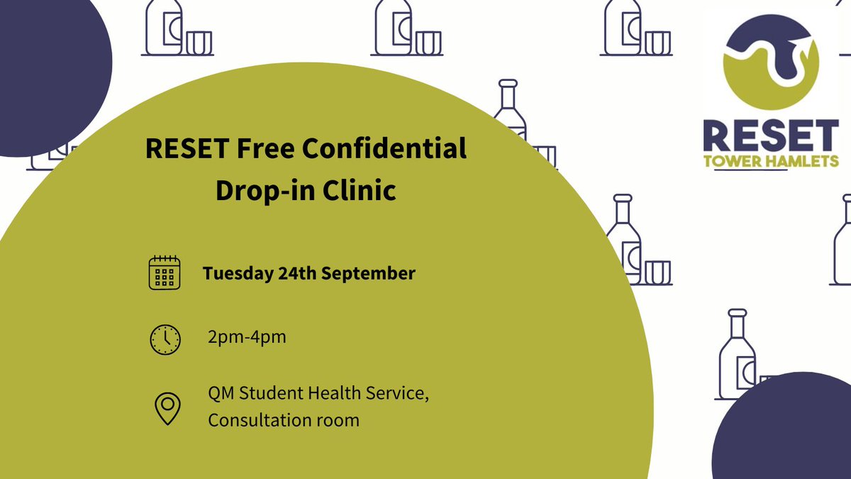 RESET will be running free, confidential drop-in clinics every month at the QM Student Health Service . They will provide support and information to students who are using any substance, including alcohol and drugs. For upcoming dates, visit: shorturl.at/WB2t2