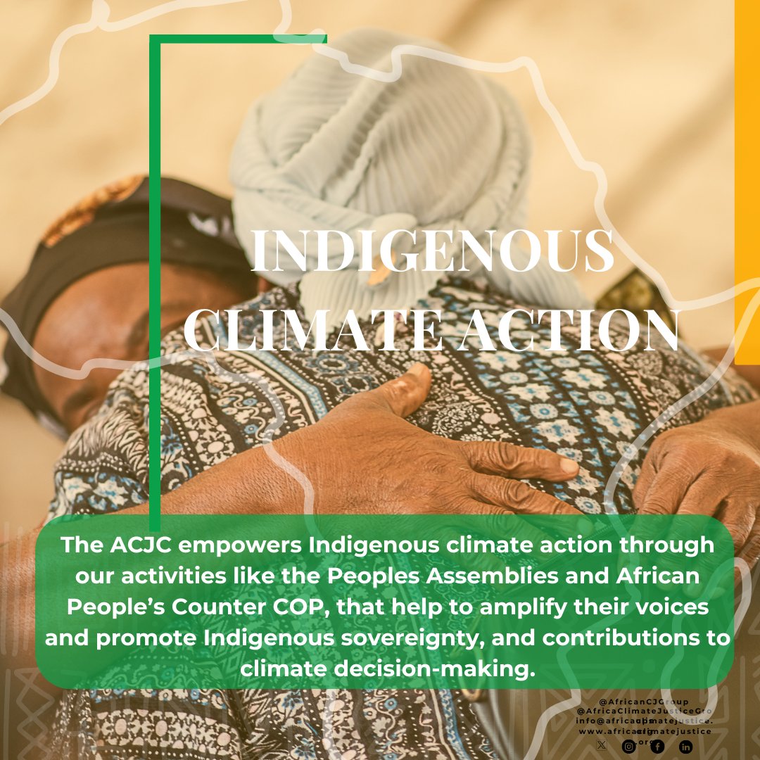 AfricanCJGroup's tweet photo. Exploring the #PillarsofClimateJustice Day 3: Indigenous Climate Action!! @AfricanCJGroup Peoples Assemblies & African People’s Counter COP, promotes Indigenous Climate Action,and promote Indigenous sovereignty, and contributions to climate decision-making. #ClimateJustice https://t.co/PvzOd9h467