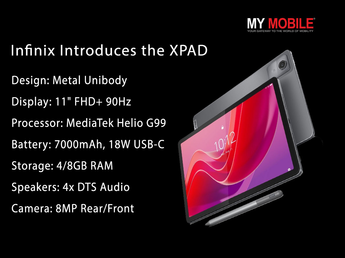 MyMobile_India's tweet image. Infinix Introduces the XPAD , A Versatile Tablet Redefining Mobile Productivity and Entertainment : Price , Features &amp;amp; Availability
#InfinixXPAD #TabletTech
#MobileProductivity #EntertainmentTech
#InfinixLaunch

Read Here : mymobileindia.com/infinix-introd…