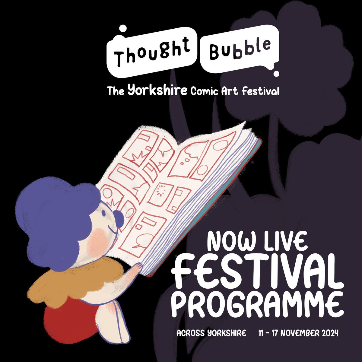 Thought Bubble's 2024 Festival programme is now live!

From 11-17 November across Leeds, Harrogate, and Yorkshire; it's a week full of comics events, including workshops, talks, socials and screenings, with more to be announced!

Here are the details: thoughtbubblefestival.com/festival