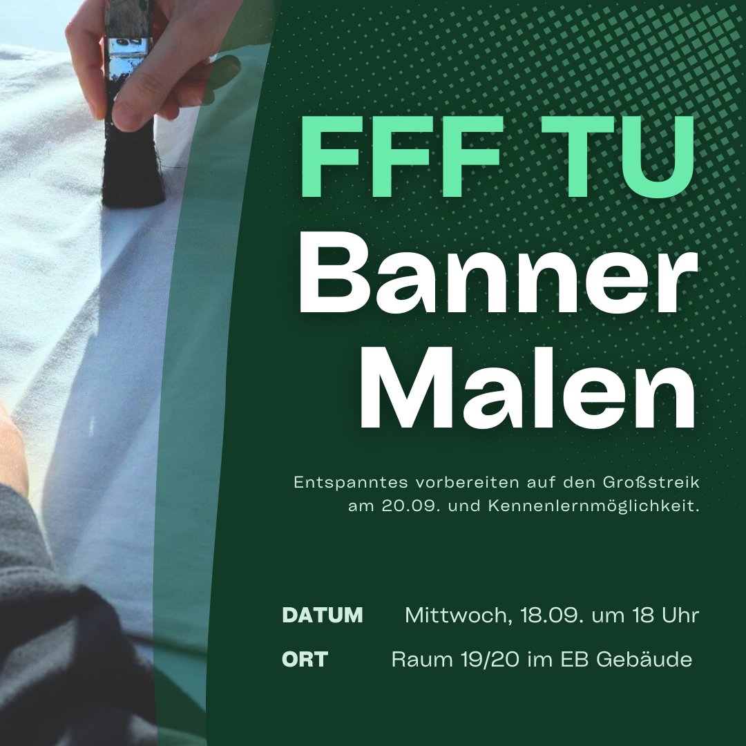 🌍🎨 Lust auf Kreativität und Klimaschutz? Komm zum Bannermalen am 18.09. um 18 Uhr (Raum 19/20, EB Gebäude). Gestalte Banner für den Klimastreik und lerne unsere Initiative kennen! ✊🌱 #Klimaschutz #Großstreik #BannerMalen