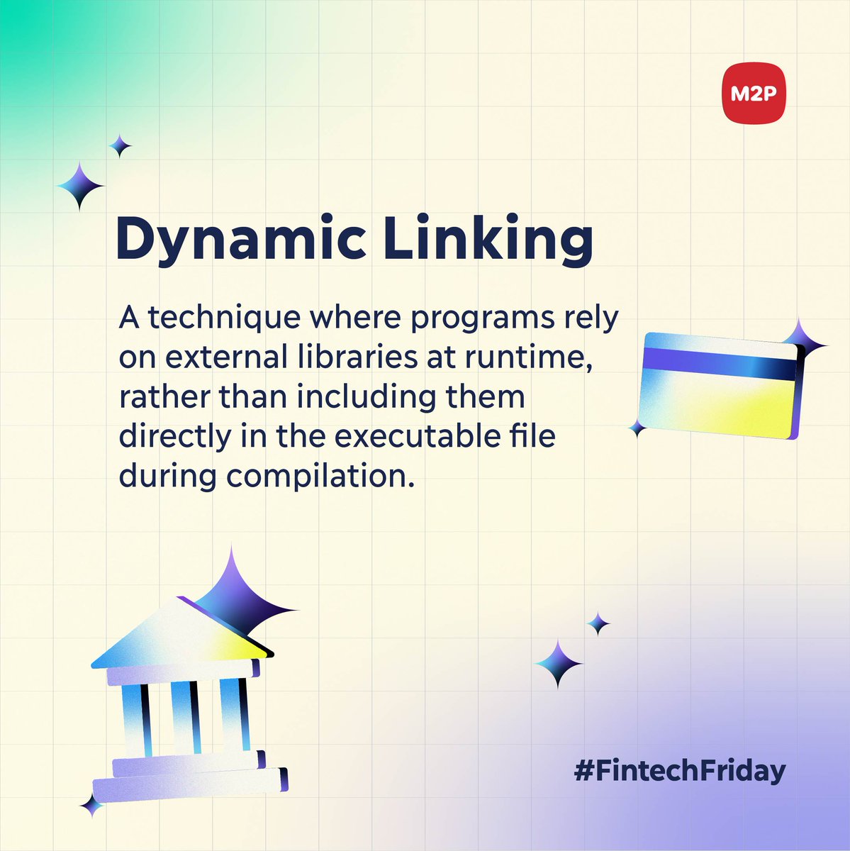 m2pfintech's tweet photo. #DynamicLinking is the #Fintech term for this week. Keep exploring more fintech terms with us on #FintechFriday.
#M2P https://t.co/ZCxBHiQh6e