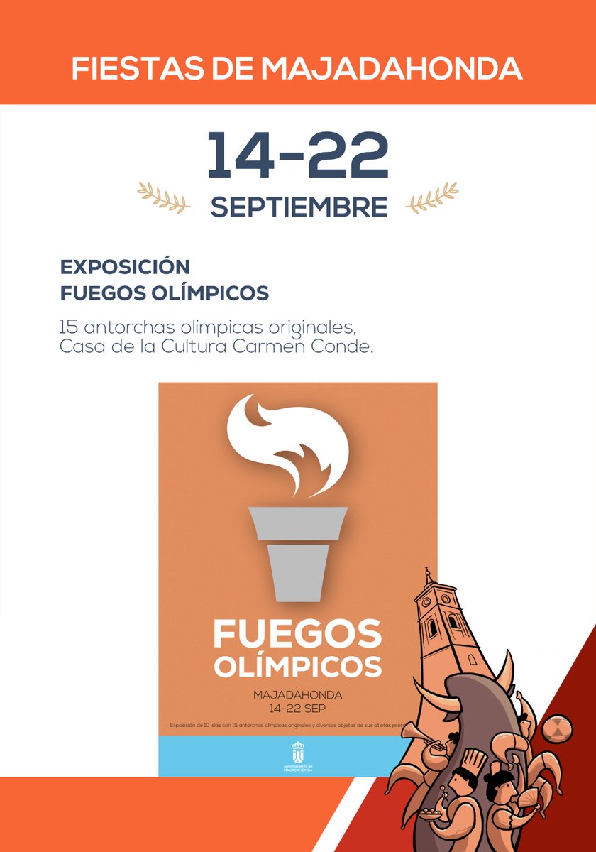 🟠 FIESTAS DE MAJADAHONDA 🟠
🔥 Exposición Fuegos Olímpicos 🔥

🗓 14 septiembre
👉🏻 bit.ly/4dPBITb