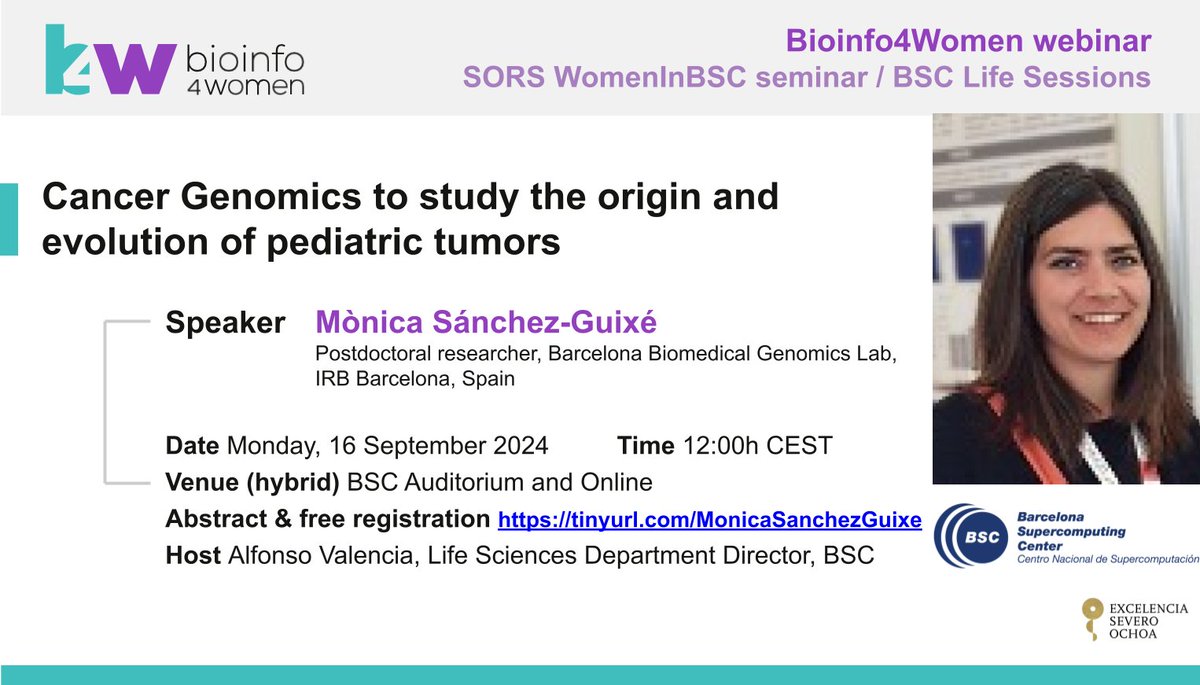 Bioinfo4Women (@bioinfo4women) on Twitter photo Resuming <a href="/Bioinfo4women/">Bioinfo4Women</a> webinars after summer! SORS seminar #WomenInBSC <a href="/BSC_CNS/">BSC-CNS</a> Life Session
👩💻 @Guixe_M, Postdoc researcher, <a href="/bbglab/">bbglab</a> at <a href="/IRBBarcelona/">IRB Barcelona</a>
▶️ Cancer Genomics to study the origin and evolution of pediatric tumors
📌 Mon, 16 Sept, 12h CEST
ℹ️ tinyurl.com/MonicaSanchezG… Resuming <a href="/Bioinfo4women/">Bioinfo4Women</a> webinars after summer! SORS seminar #WomenInBSC <a href="/BSC_CNS/">BSC-CNS</a> Life Session
👩💻 @Guixe_M, Postdoc researcher, <a href="/bbglab/">bbglab</a> at <a href="/IRBBarcelona/">IRB Barcelona</a>
▶️ Cancer Genomics to study the origin and evolution of pediatric tumors
📌 Mon, 16 Sept, 12h CEST
ℹ️ tinyurl.com/MonicaSanchezG…