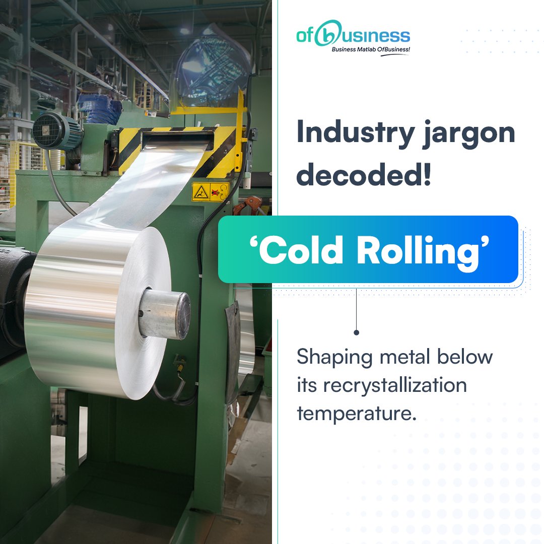 ofbusiness_com's tweet image. Industry jargon decoded!

Quick facts:
-Increases strength and hardness
-Improves surface finish
-Used for precision thickness control

What industry term puzzled you at first? Share and let's decode together!

#industryjargonexplained #ColdRolling #Metallurgy