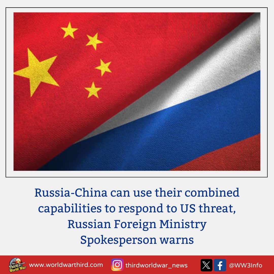 WW3Info's tweet image. #WorldWarIII: If US uses dual containment policy against #RussiaChina, the 2 nations can deliver combined response, Russia's Foreign Ministry Spokesperson #MariaZakharova warns. Statement noteworthy given #USUK pressure &amp;amp; warning to take action against China over #Ukraine issue.