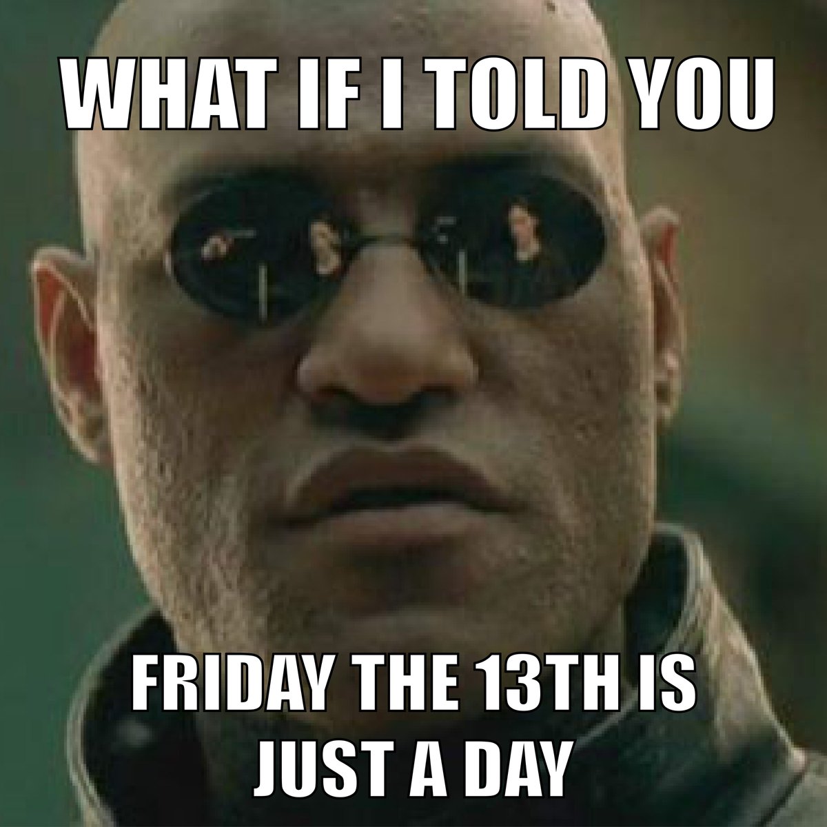 kellykba's tweet image. #FridayThe13th #Malarkey