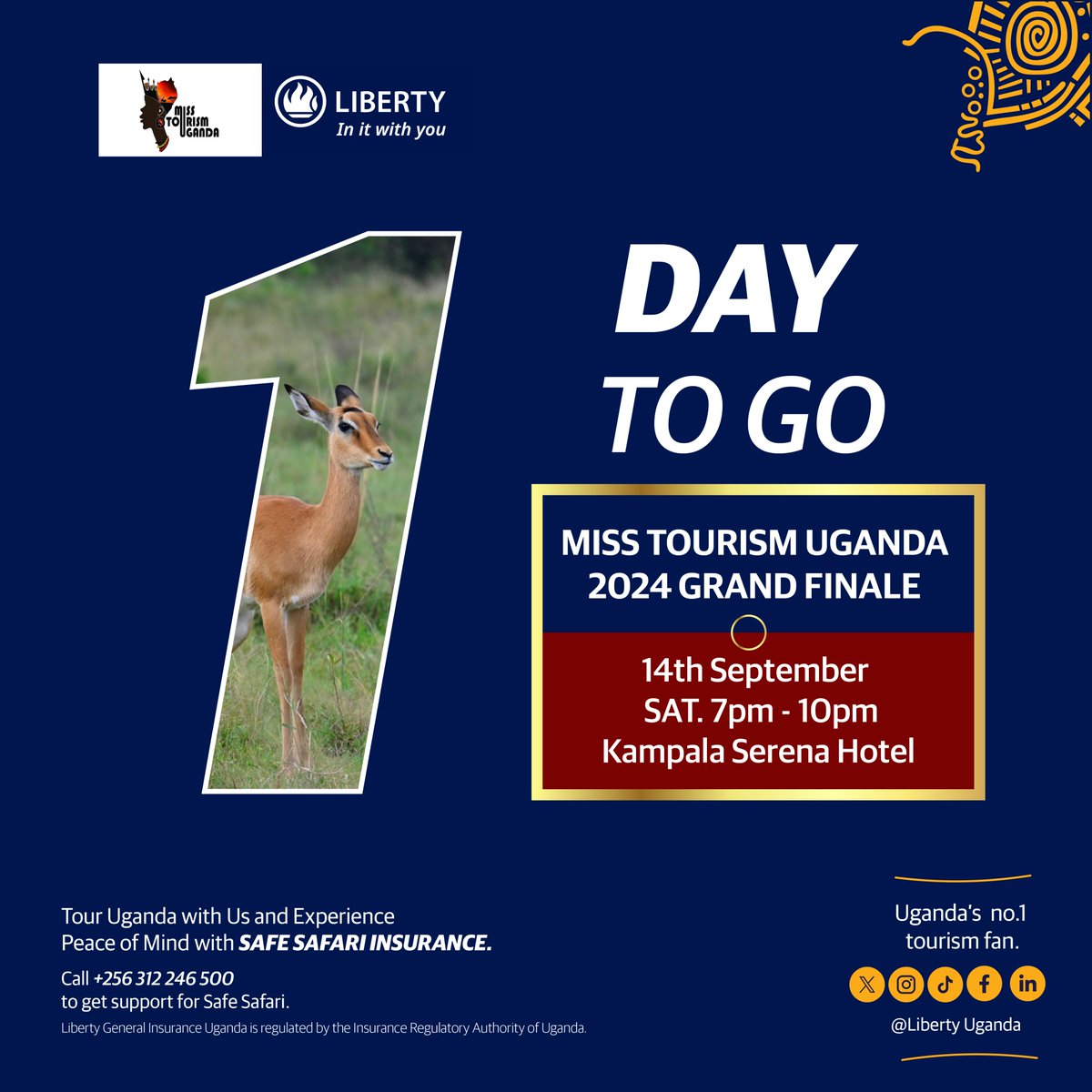 liberty_uganda's tweet photo. The countdown is almost over!
Join us tomorrow for the grand finale of @misstourismUga 2024, where we'll celebrate the #beauty of our country and the spirit of #tourism. #MissTourismUganda #SafeSafari #YourNo1TourismFan https://t.co/5cVqcW3aC7