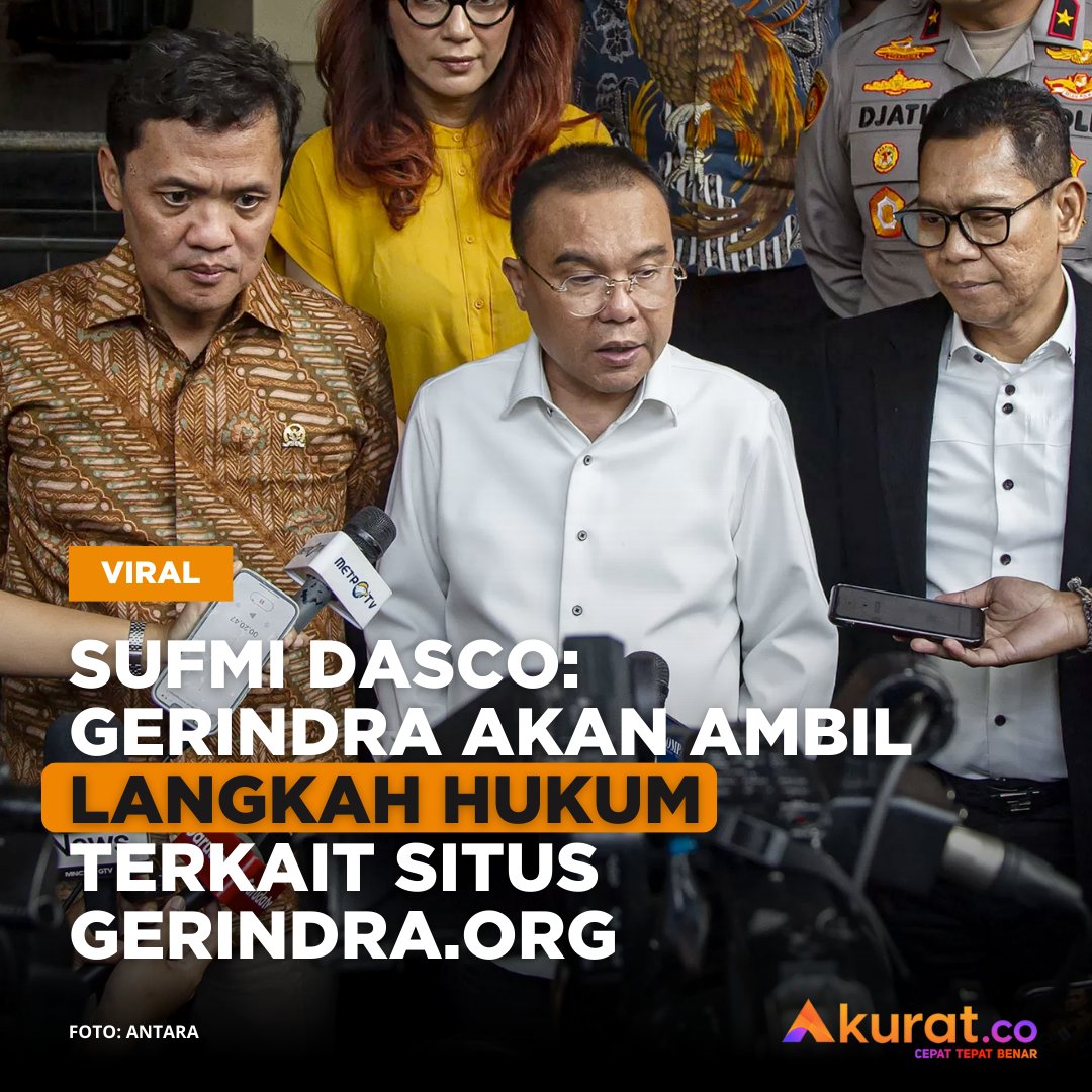 akuratco's tweet photo. Sufmi Dasco: Gerindra Akan Ambil Langkah Hukum Terkait Situs https://t.co/lDIBuburxl

Partai Gerindra akan ambil langkah hukum terhadap situs yang mengatasnamakan partai tersebut, demikian menurut Ketua Harian Gerindra Sufmi Dasco Ahmad. Situs yang dimaksud adalah situs https://t.co/a2iEzM8x61. 

Situs yang viral di media sosial tersebut diramaikan sejumlah akun, dan disebut memuat beberapa artikel tentang Fufufafa. Menurut  Sufmi Dasco Ahmad, https://t.co/a2iEzM8x61  bukanlah situs Partai Gerindra karena situs yang dimiliki Gerindra adalah https://t.co/3vkXDz7UeW.

 “Saya sudah minta Pak Habiburokhman sebagai Wakil Ketua Umum bidang Hukum dan Advokasi untuk mengkaji langkah-langkah yang perlu,” ujar @bang_dasco, kepada media, Jumat (13/9/).

Sebelumnya, Wakil Ketua Umum @Gerindra, Rahayu Saraswati, juga sudah mengklarifikasi bahwa situs resmi Gerindra adalah https://t.co/3vkXDz7UeW, bukan https://t.co/a2iEzM8x61.