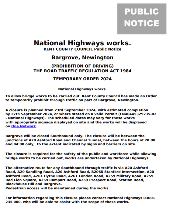 Newington, Bargrove. Southbound carriageway closures from 23rd-27th September (20:00-04:00 each night) between A20 Ashford Road &amp; <a href="/LeShuttle/">LeShuttle</a> exit for <a href="/HighwaysSEAST/">National Highways: South-East</a> bridge works: moorl.uk/?6hi2p3