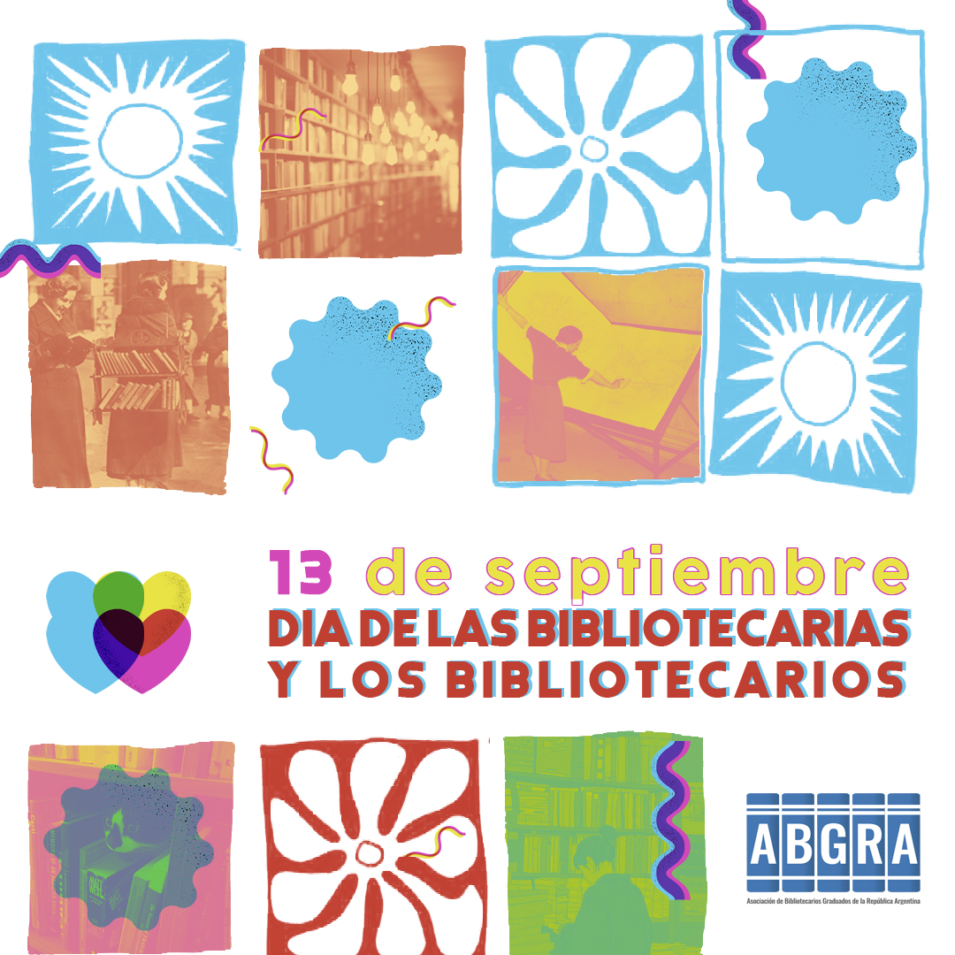 ¡Feliz Día de la Bibliotecaria y el Bibliotecario!
Desde ABGRA celebramos y reconocemos el compromiso, la pasión y la vocación de quienes, día a día, trabajan por la democratización del acceso a la información y el conocimiento.
Gracias por su labor incansable.
¡Felicidades!