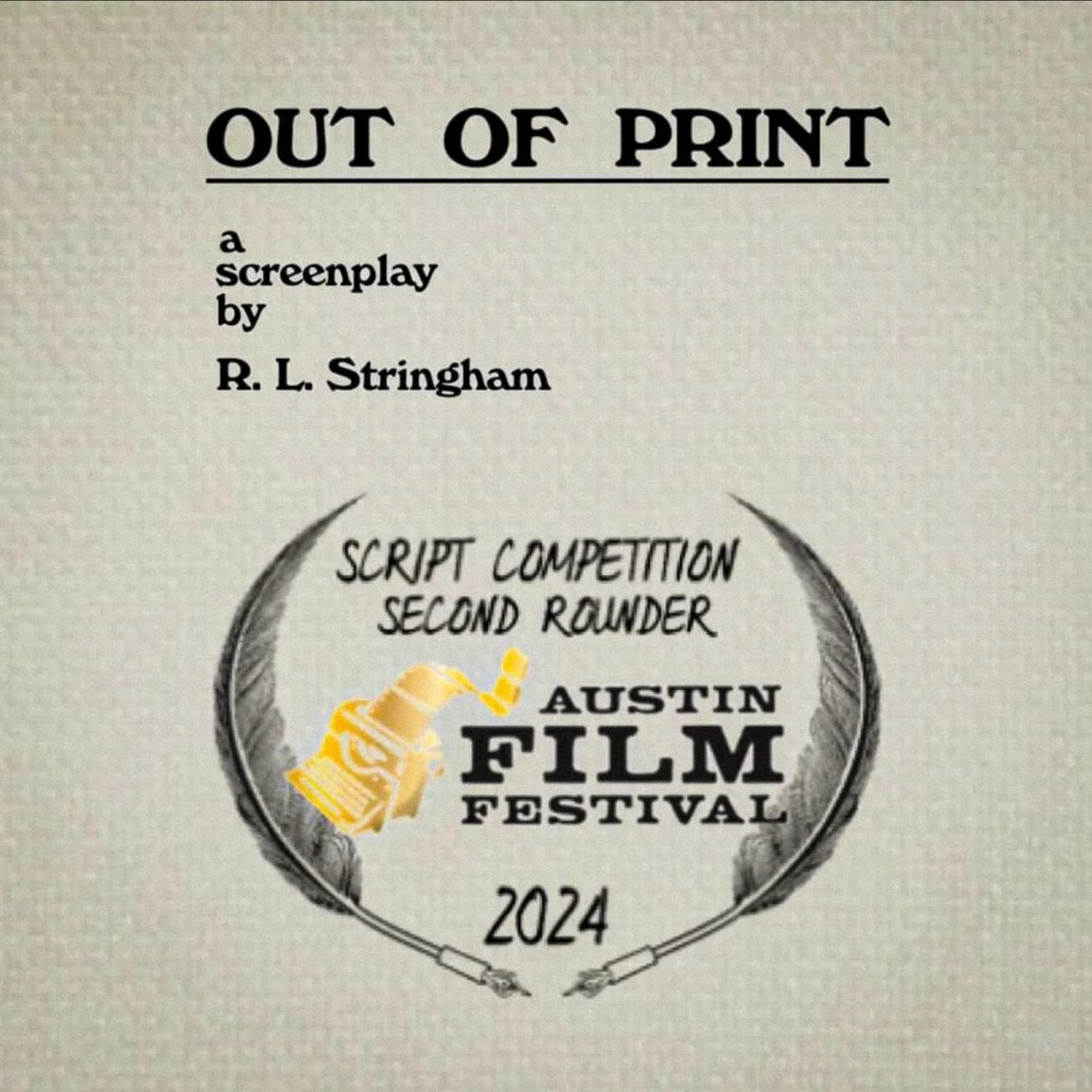 RichWritesWeird's tweet photo. Thrilled to announce my latest project, "Out of Print," is a second rounder in this year's @austinfilmfest Screenplay Competition! Always an honor to land in this awesome fest. Congrats to all the other writers out there who placed!!

#screenwriting 📓🖋️💻☕🚬🍺🥃🤘 https://t.co/t5P1VZViVb