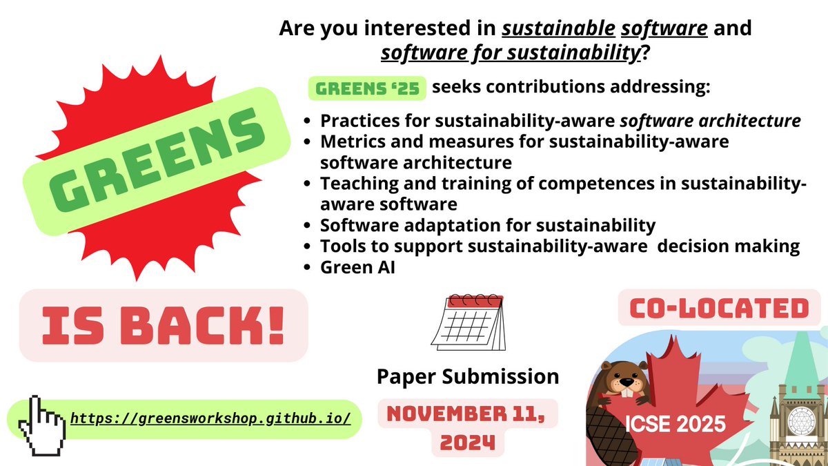 CALL FOR PAPERS: #greens25!
🍃 Are you interested in #sustainable #software and software for #sustainability?

Showcase your work at the GREENS Workshop! This year, we're thrilled to be co-located with <a href="/ICSEconf/">ICSE</a> in Ottawa (Canada)!

🔗 greensworkshop.github.io
🗓️ Deadline: Nov. 11