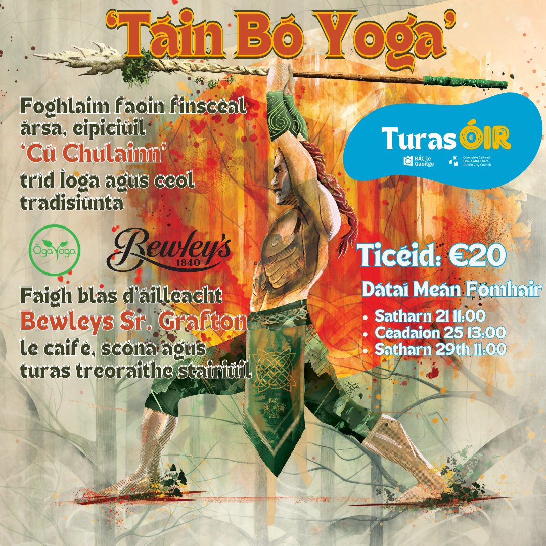 Bac_leGaeilge's tweet photo. *Táin Bó Yoga - Irish Mythology through Yoga*

Beidh an t-imeacht seo dírithe ar fhoghlaim faoi Chú Chulainn tríd an gceol traidisiúnta agus yoga. 

This event will focus on teaching the story of Cú Chulainn through traditional Irish music and Yoga. 

#Gaeilge #TurasÓir #BÁCleG https://t.co/AelOWa8UJh