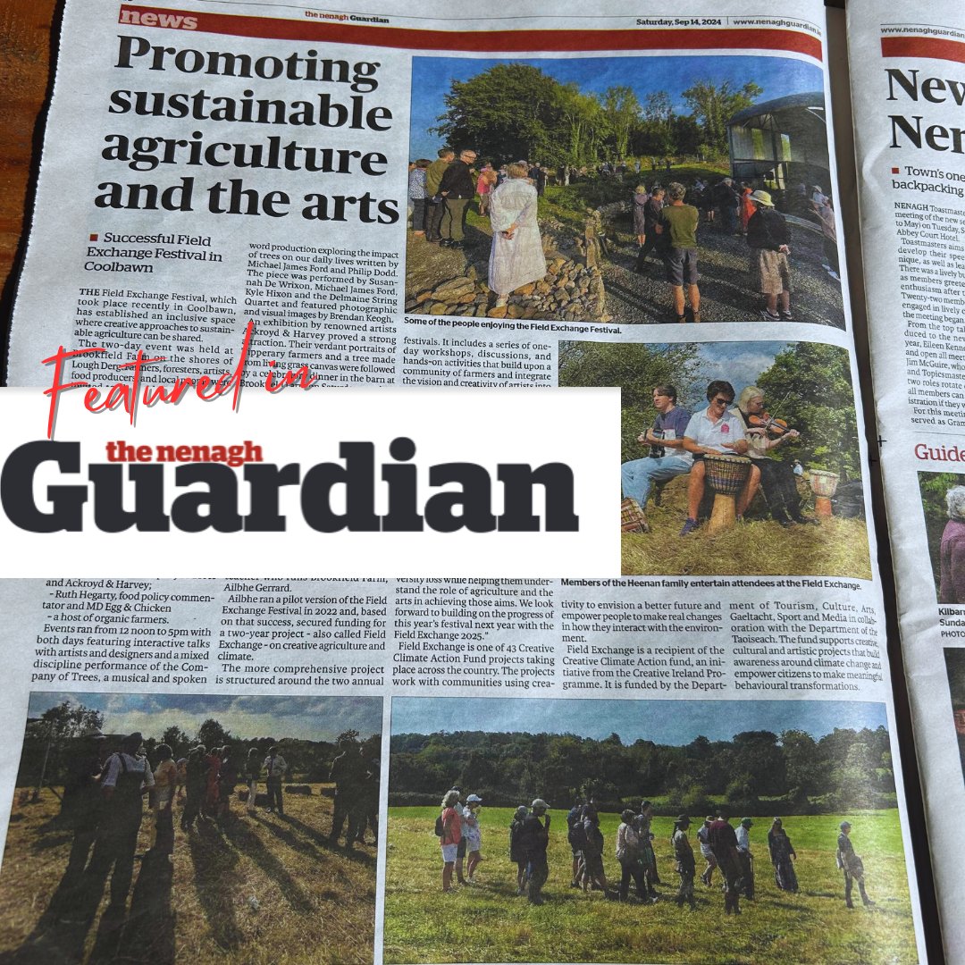 Huge thanks to The <a href="/NenaghGuardian/">NenaghGuardian</a>  for their fantastic coverage of the Field Exchange Festival at Brookfield Farm! 

We appreciate your support for our sustainable farming event and creative collaborations. Thanks for sharing our story with the community. 📰💚

#FieldExchange24