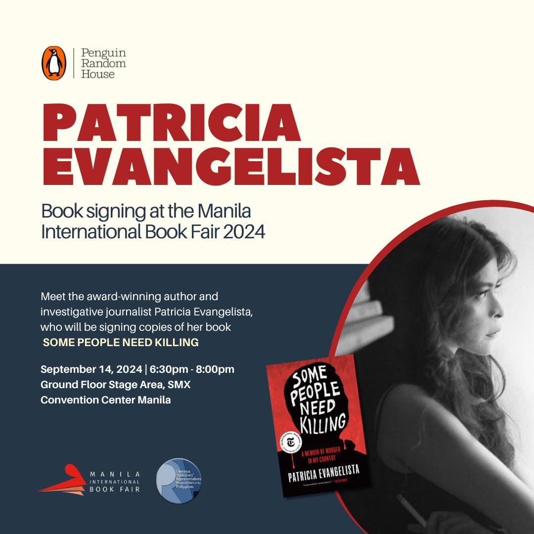 Patricia Evangelista (@patevangelista) on Twitter photo I'll be signing books tomorrow, Saturday, 14 Sep @manilabookfair, 6:30 - 8:00 pm, at the SMX Convention Center. #SomePeopleNeedKilling is available for sale at the fair, but I'll be happy to sign books bought elsewhere. See you soon.
<a href="/_FullyBooked/">Fully Booked</a> <a href="/randomhouse/">Random House Group</a> I'll be signing books tomorrow, Saturday, 14 Sep @manilabookfair, 6:30 - 8:00 pm, at the SMX Convention Center. #SomePeopleNeedKilling is available for sale at the fair, but I'll be happy to sign books bought elsewhere. See you soon.
<a href="/_FullyBooked/">Fully Booked</a> <a href="/randomhouse/">Random House Group</a>