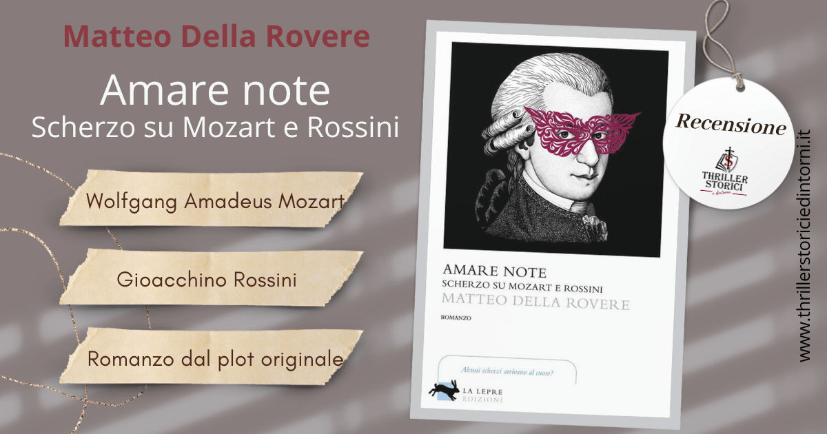 Amare note. Scherzo su Mozart e Rossini -Matteo Della Rovere dlvr.it/TDC6Xd