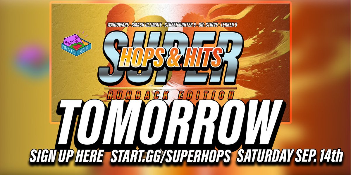 BentoBGaming's tweet image. Super Hops &amp;amp; Hits: Runback Edition is TOMORROW Saturday, September 14th. 

Sign up here! 
start.gg/SUPERHOPS✅