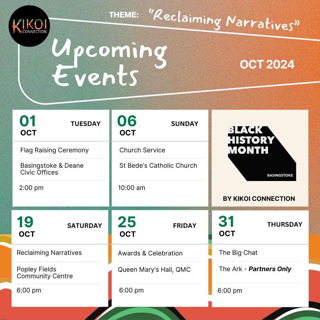 Black History Month 2024 is here, and it's all about "Reclaiming Narratives!" We continue to celebrate the stories that honour achievements.Get ready to learn, celebrate and forge stronger relationships!

✊🏾 #BHM2024 #ReclaimingNarratives #KikoiConnection #bhmbasingstoke