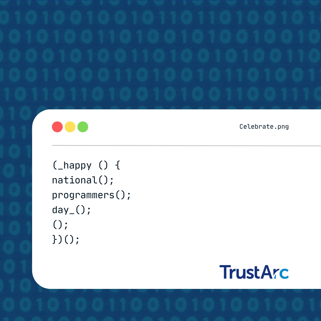 TrustArc's tweet image. 💻 Happy National Programmers&apos; Day! 💻

To all the brilliant coders shaping the future and driving innovation—thank you for your hard work and creativity! 🚀👏

#NationalProgrammersDay #CodeLife #TechHeroes #TrustArc