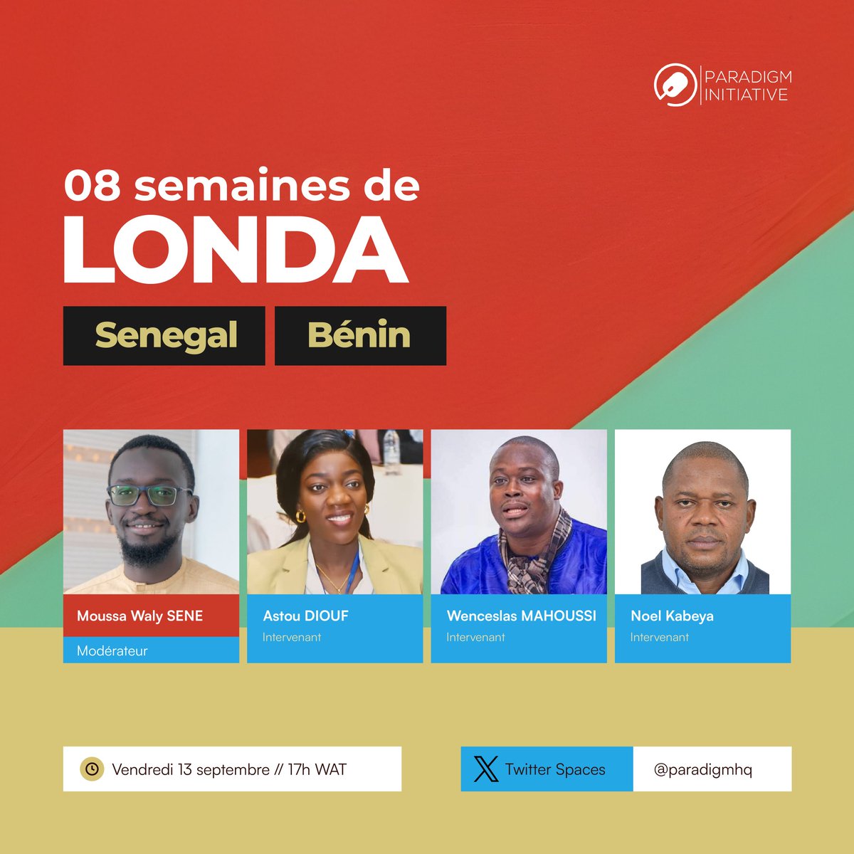 Rejoignez-nous dans moins de deux heures pour une discussion passionnante sur les droits numériques avec <a href="/noelkabeya/">noel kabeya</a>, <a href="/ASTOUDIOUF10/">ASTOU DIOUF</a> et Dr <a href="/gmahoussi/">Wenceslas Mahoussi,PhD.</a> 

 À bientôt !
#ParadigmInitiative