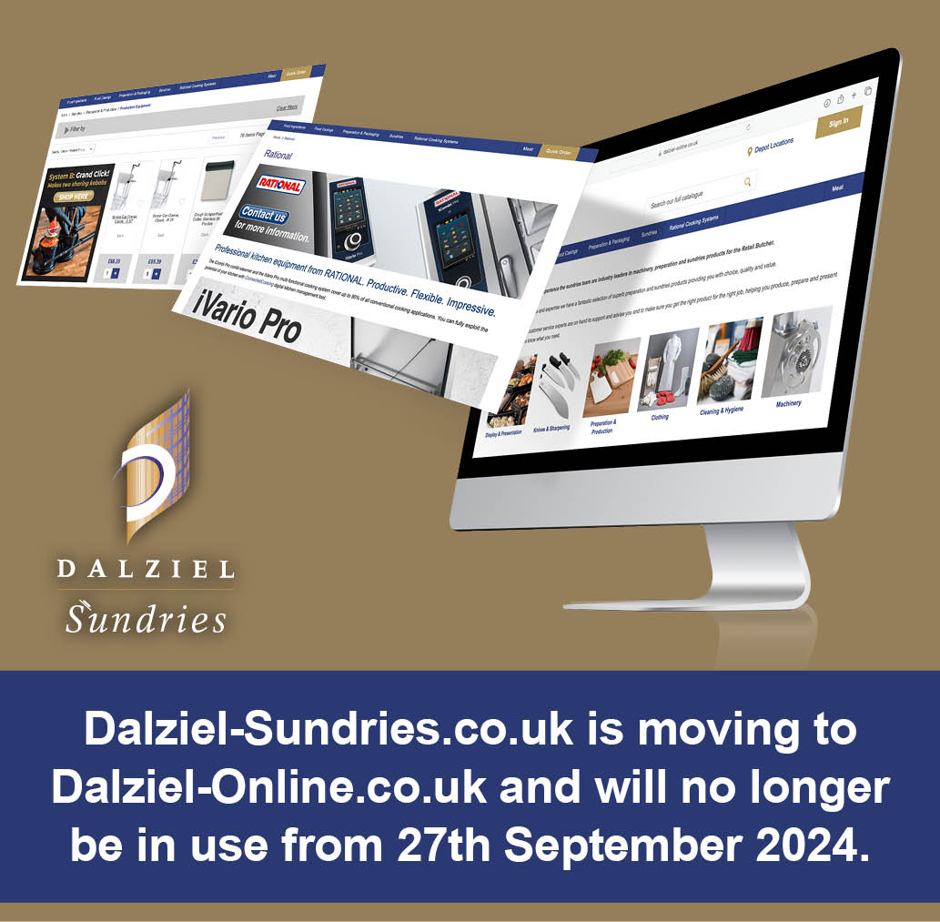 Dalziel-Sundries.co.uk is moving to dalziel-online.co.uk and will no longer be in use from 27th Sep 2024.

If you don't already have an account, contact your local depot to create your dalziel-online.co.uk account today!

#Dalziel #retailbutchers #butchers #craftbutcher