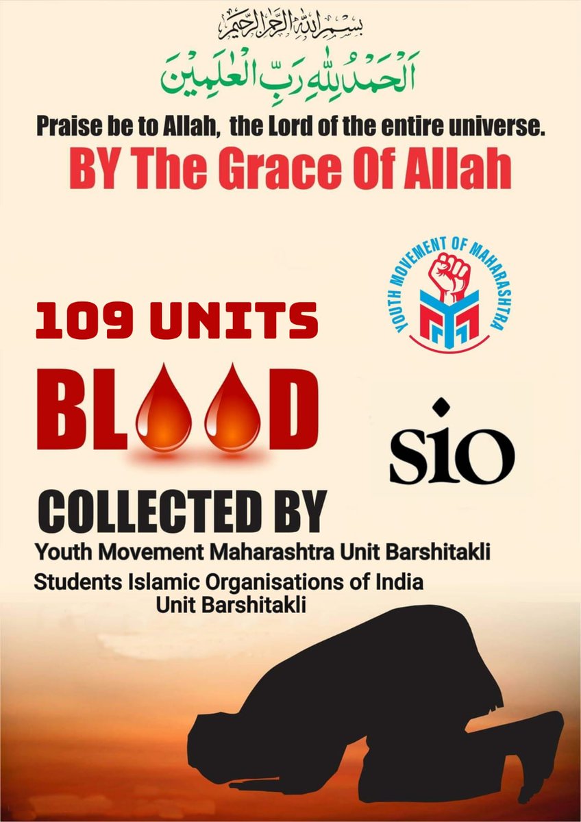 ymmaharashtra's tweet photo. Praise be to Allah, the Lord of the entire universe. 

BY THE GRACE OF ALLAH

100 BLOOD COLLECTED BY YOUTH MOVEMENT OF MAHARASHTRA BARSHITAKLI UNIT On 13th Sep 2024
#blooddonation 
#BARSHITAKLI https://t.co/i730m8qtwL