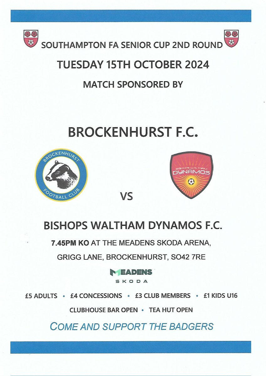 Brockenhurst FC (@brock_fc) on Twitter photo SOUTHAMPTON SENIOR CUP DATE
Confirmation of the following new match agreed
Tuesday 15th October 2024
<a href="/Brock_FC/">Brockenhurst FC</a> v <a href="/BW_Dynamos/">Bishops Waltham FC</a>
<a href="/SotonDivFA/">Southampton Div FA</a> Senior Cup 2nd Round
<a href="/MeadensSkoda/">Meadens ล KODA</a> Arena
7.45pm ko
Match Sponsorship available ยฃ50. Please contact <a href="/MattyParf/">Matt Parfect</a> - brockenhurstfcsec@gmail.com SOUTHAMPTON SENIOR CUP DATE
Confirmation of the following new match agreed
Tuesday 15th October 2024
<a href="/Brock_FC/">Brockenhurst FC</a> v <a href="/BW_Dynamos/">Bishops Waltham FC</a>
<a href="/SotonDivFA/">Southampton Div FA</a> Senior Cup 2nd Round
<a href="/MeadensSkoda/">Meadens ล KODA</a> Arena
7.45pm ko
Match Sponsorship available ยฃ50. Please contact <a href="/MattyParf/">Matt Parfect</a> - brockenhurstfcsec@gmail.com