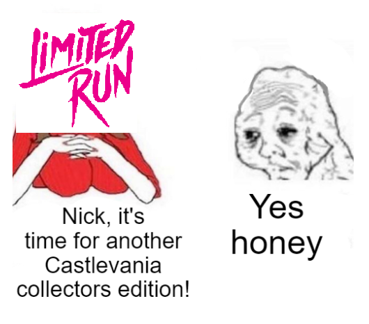 Limited Run Games need to chill out with all their Castlevania collections. Stop taking my money