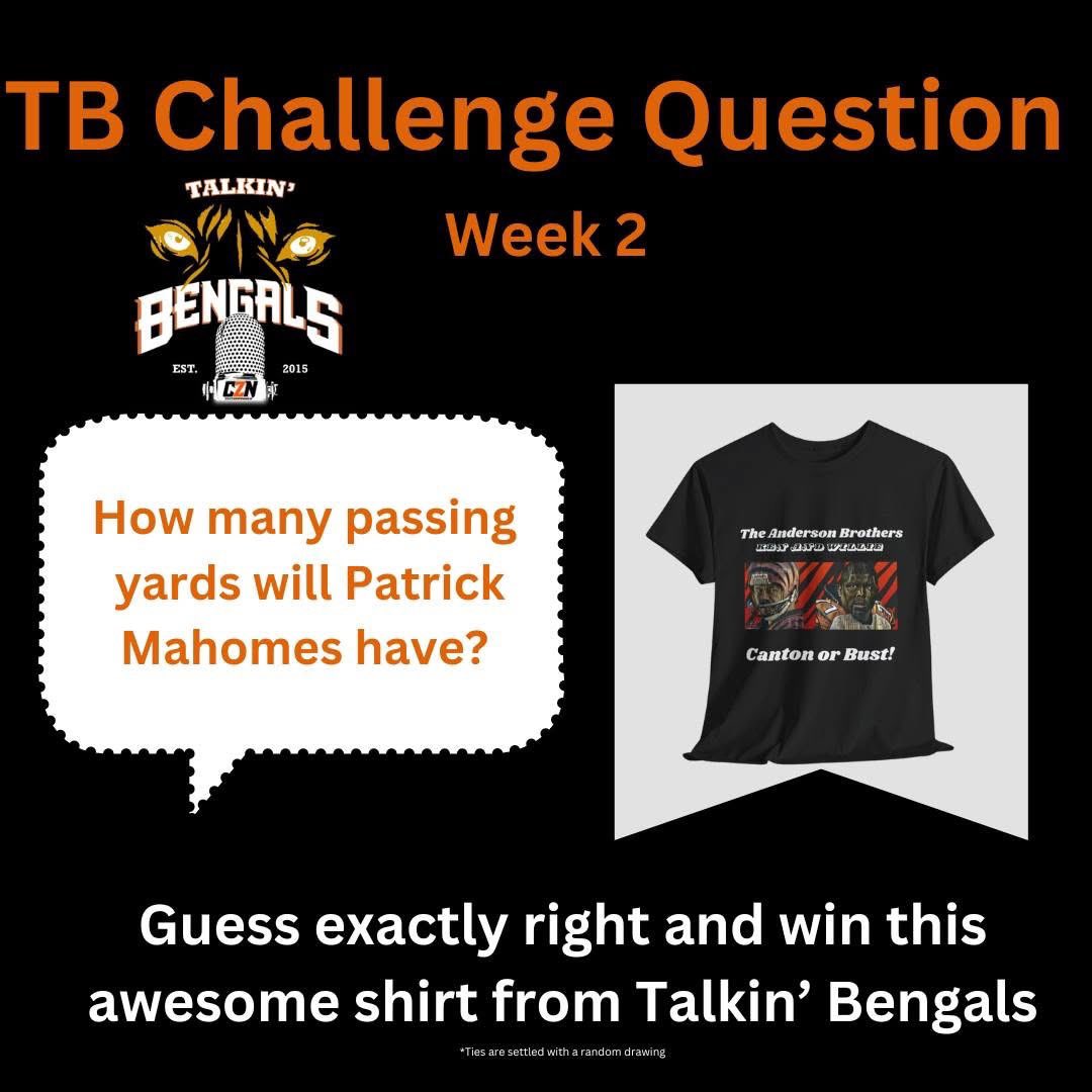 Talkin_Bengals's tweet image. Make your guess for a chance to win an awesome shirt! #Bengals #whodey #challengequestion #week2