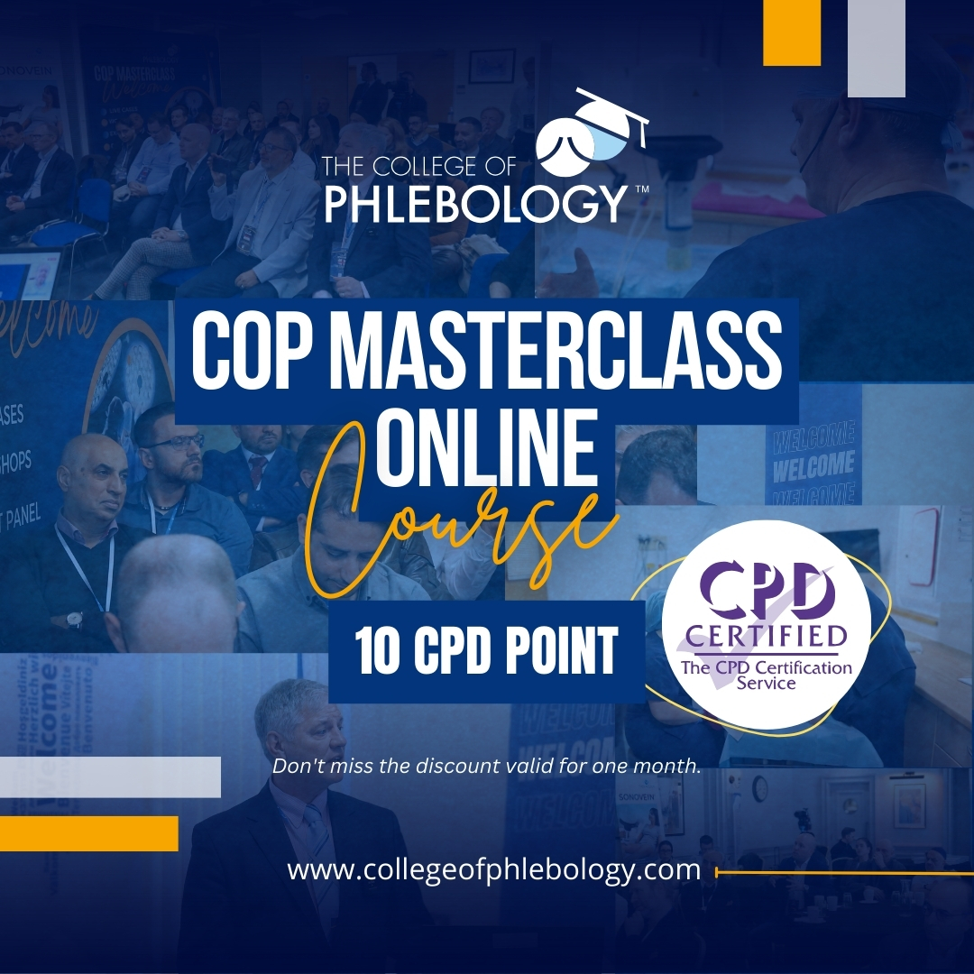 📢 The College of Phlebology's Online Masterclass – Now Available at a Special Price!

Course Link: collegeofphlebology.com/online-courses/

#PhlebologyMasterclass #CPDPoints #SpecialDiscount #NewCourseRelease #MedicalEducation #VaricoseVeins #Fellowship