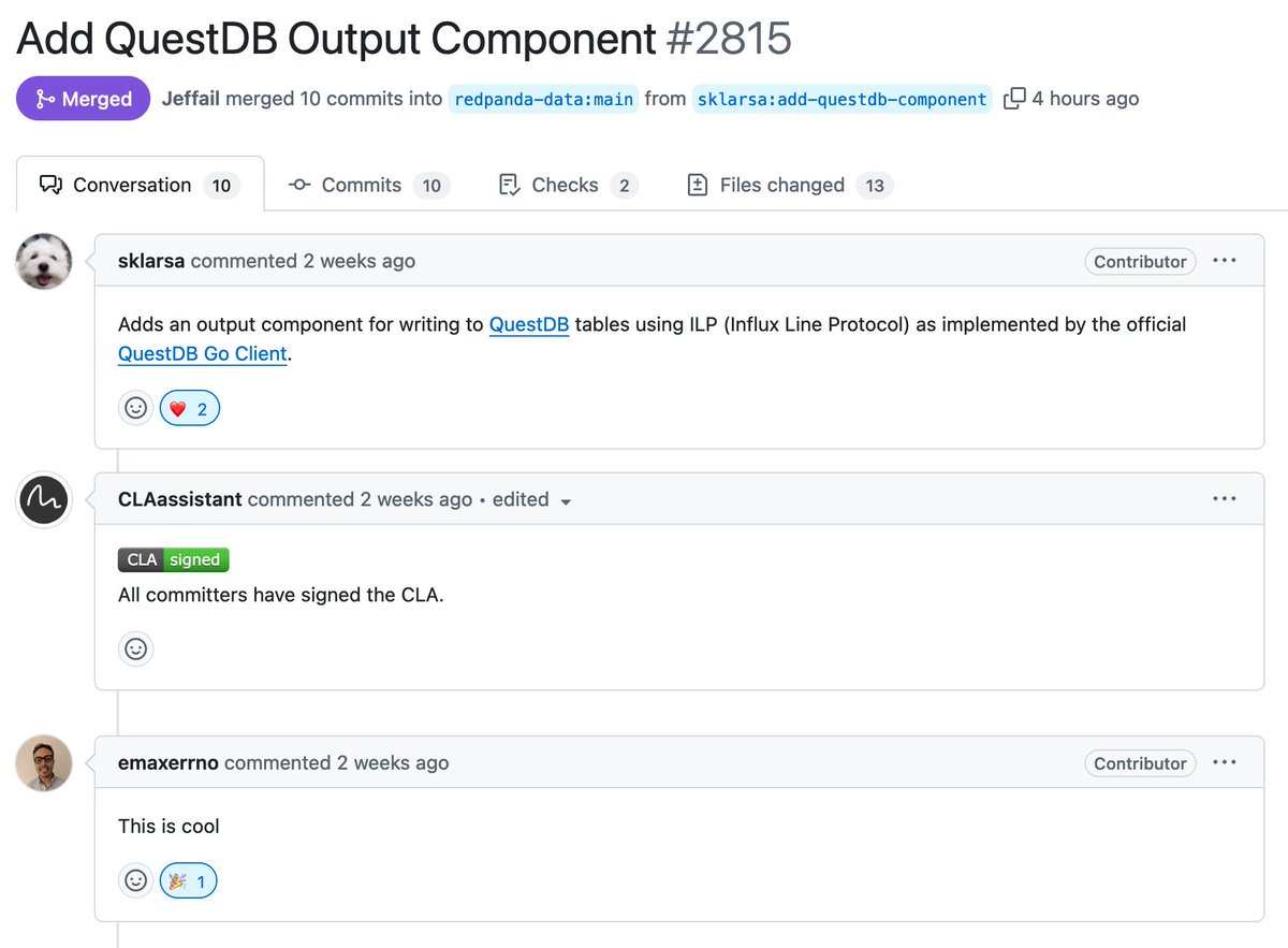 Jaromir Hamala (@jerrinot) on Twitter photo Yay, <a href="/Jeffail/">Ashley Jeffs</a> just merged the QuestDB plugin Redpanda Connect!
This makes it dead simple to ingest data to QuestDB. 
Thanks to <a href="/voloda/">Vlado Schreiner</a> and <a href="/emaxerrno/">πΊππ€ Alexander Gallego</a> for making it happen.
Also, <a href="/sklarsa/">Steven Sklar</a> - the plugin author - is now officially a data streaming expert! π§π§ Yay, <a href="/Jeffail/">Ashley Jeffs</a> just merged the QuestDB plugin Redpanda Connect!
This makes it dead simple to ingest data to QuestDB. 
Thanks to <a href="/voloda/">Vlado Schreiner</a> and <a href="/emaxerrno/">πΊππ€ Alexander Gallego</a> for making it happen.
Also, <a href="/sklarsa/">Steven Sklar</a> - the plugin author - is now officially a data streaming expert! π§π§