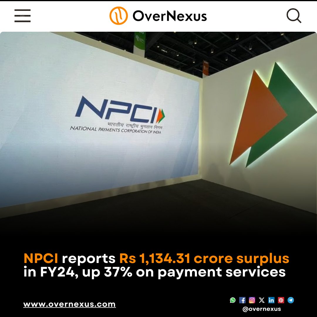 overnexusbiz's tweet image. The National Payments Corporation of India (NPCI) reported a surplus of Rs 1,134.31 crore in FY24, up 37% from FY23, primarily due to increased payment services and operating income. NPCI, a non-profit company, has 65 shareholders.
.
#OverNexus #npci #UnifiedPaymentsInterface