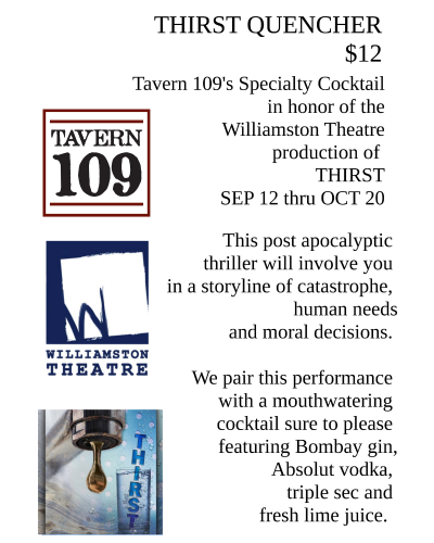 Did you know that Tavern 109 has a special drink for each of our productions? Check out what they've whipped up for THIRST and give it a try on your next visit!
THIRST by Terry Guest
Now through Oct 20
#williamstontheatre #season18wt #thirstWT #GreatLakes #waterrights