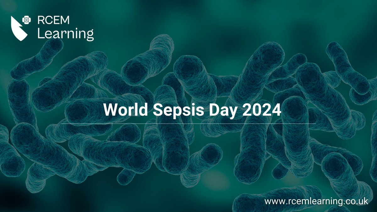 Today is #WorldSepsisDay 💬

But every day Emergency Department clinicians must be prepared to recognise and manage signs of Sepsis - a major cause of morbidity and mortality 

Read our RCEM Learning modules on the topic here 👇linktr.ee/rcemlearning