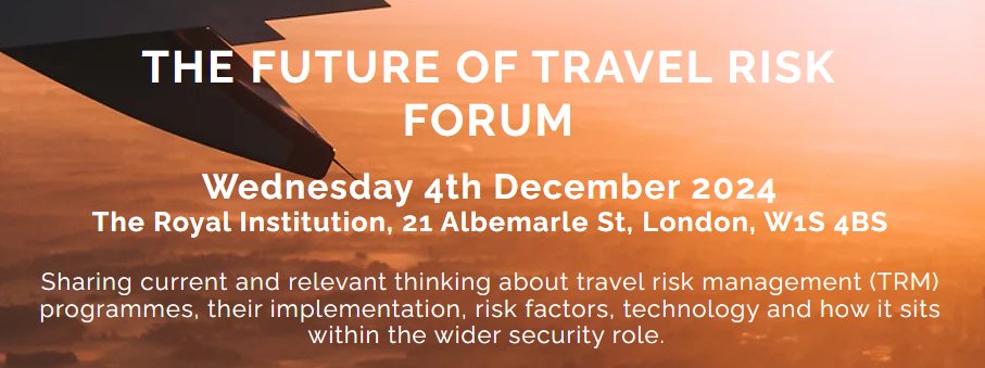 Join us on the 4th December at #FTRF2024 to engage with industry leaders and investigate the evolution of TRM and its role as a function of security-more updates to come.   thefutureoftravelrisk.com 

#travelriskmanagement #Security #betravelwise