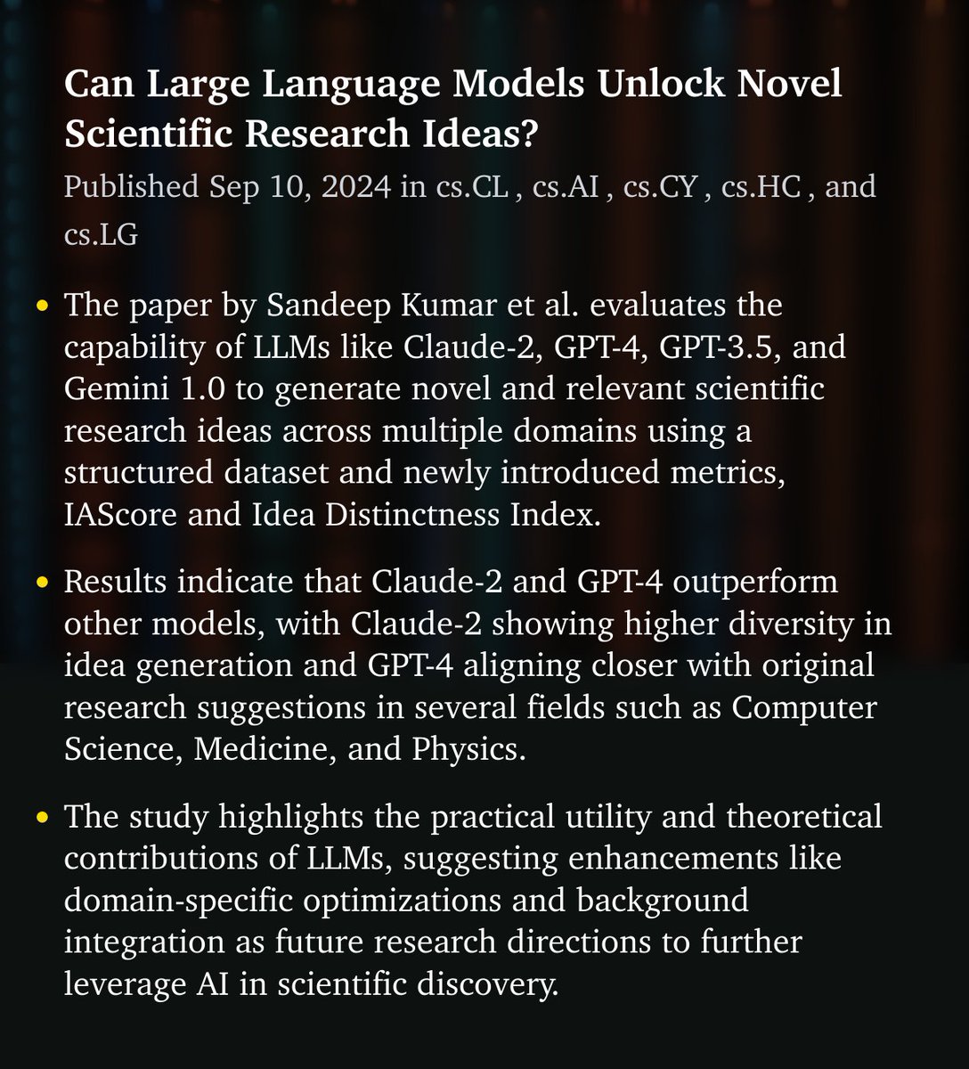 EmergentMind's tweet image. New research reveals that Claude-2 and GPT-4 outperform other models in generating aligned and diverse research ideas, contributing valuable insights into the evolving role of LLMs in academic creativity. : emergentmind.com/papers/2409.06…