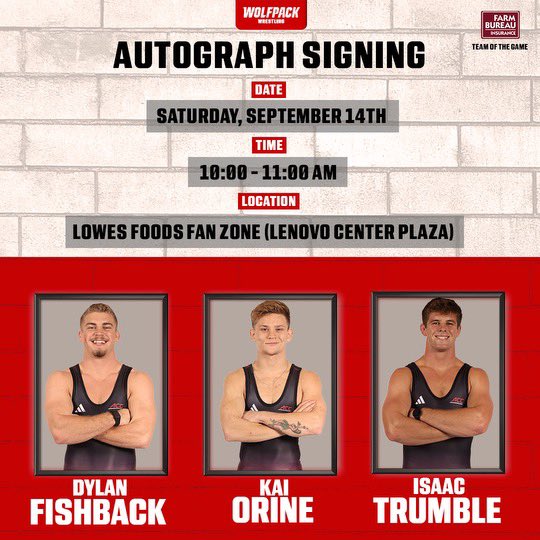 Headed to the <a href="/PackFootball/">NC State Football</a> game tomorrow? Be sure to swing by and get an autograph from our guys! <a href="/DylanFishback1/">Dylan Fishback</a> <a href="/kaiorine/">Francisco Isaiah Kailani Orine</a> <a href="/isaactrumble_/">Isaac Trumble</a>