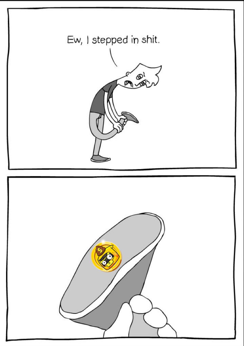 Just stepped in some shitcoins 😅