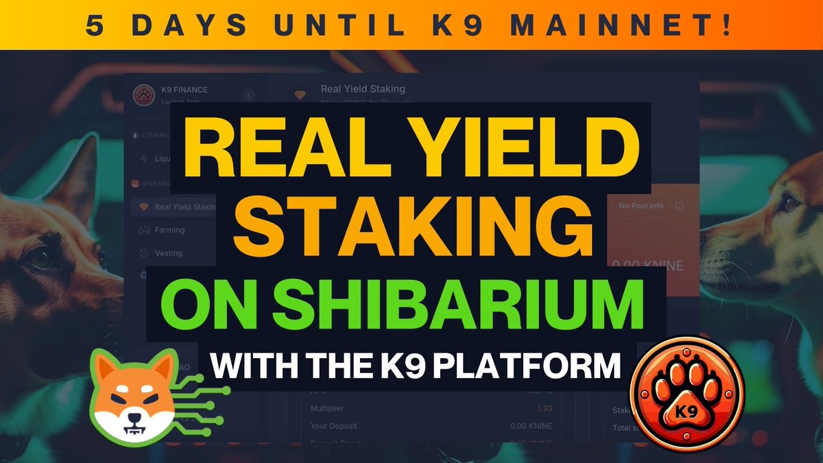 🚀 5 DAYS UNTIL K9 MAINNET LAUNCH! 🚀

🎉 Today's Highlight: Real Yield Staking! 🎉

With K9 Finance, you can participate in Real Yield Staking, earning validator rewards directly from the network! 🔥

Stake $KNINE on the #Shibarium Network and start earning real, sustainable