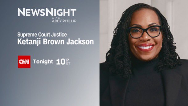 Tonight at 10pm: a special interview with Justice Ketanji Brown Jackson