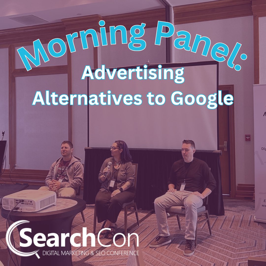 SearchConSEO's tweet image. This morning we had a super interesting panel about advertising alternatives to Google! Jonathan Sackheim, Monica Valdez, and Brett McKay all shared some great insights! #searchcon